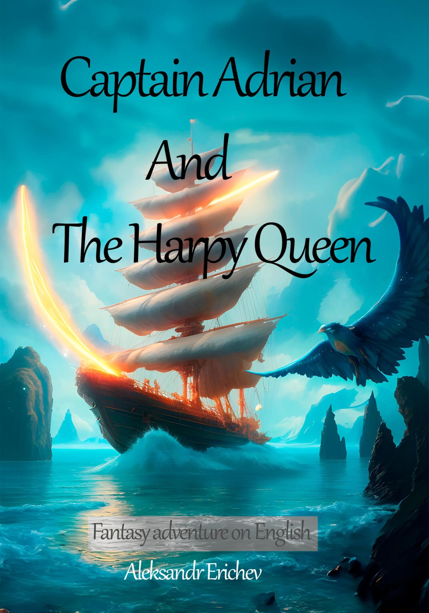 читать Captain Adrian And The Harpy Queen
